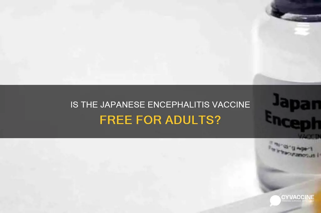 is the japanese encephalitis vaccine free for adults