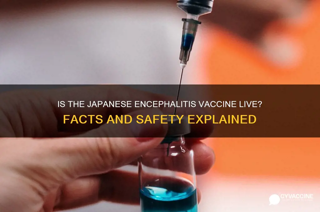 is the japanese encephalitis vaccine live