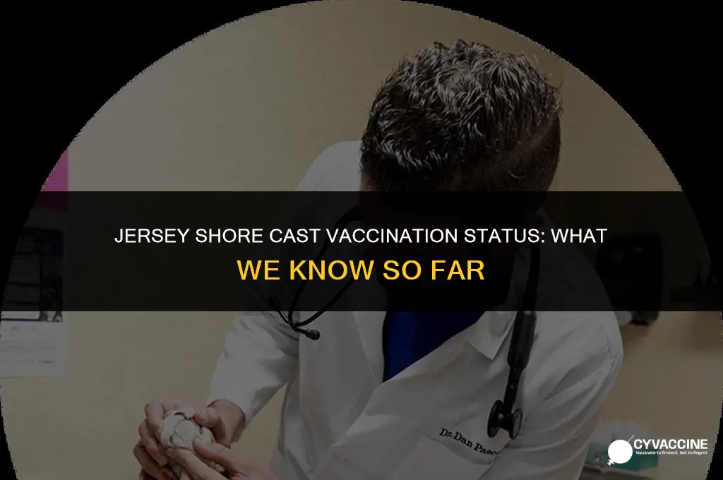 is the jersey shore cast vaccinated