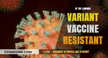 Unraveling the Mystery: Is the Lambda Variant Vaccine-Resistant?