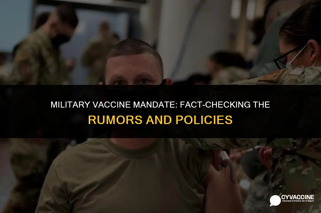 is the military making vaccines mandatory
