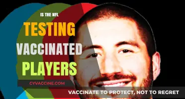 NFL's Vaccine Testing Policy: What You Need to Know