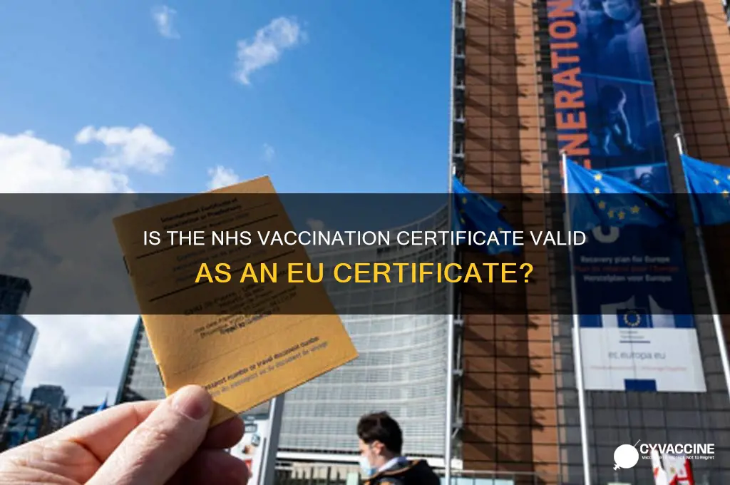 is the nhs vaccination certificate an eu certificate