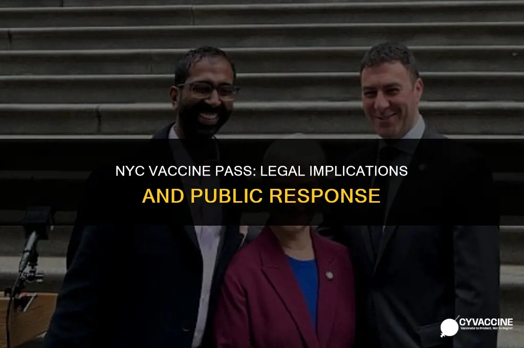 is the nyc vaccine pass legal