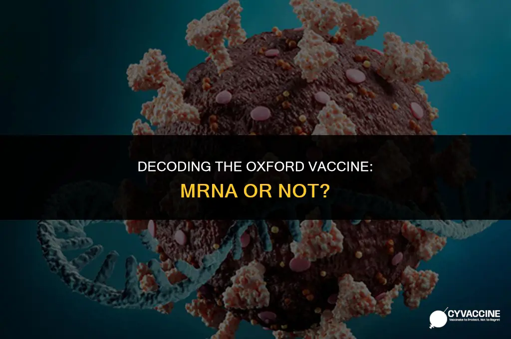 is the oxford vaccine an mrna
