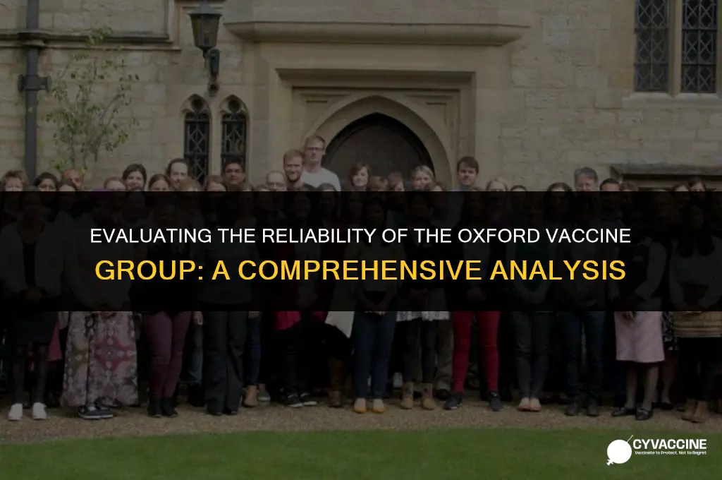 is the oxford vaccine group reliable
