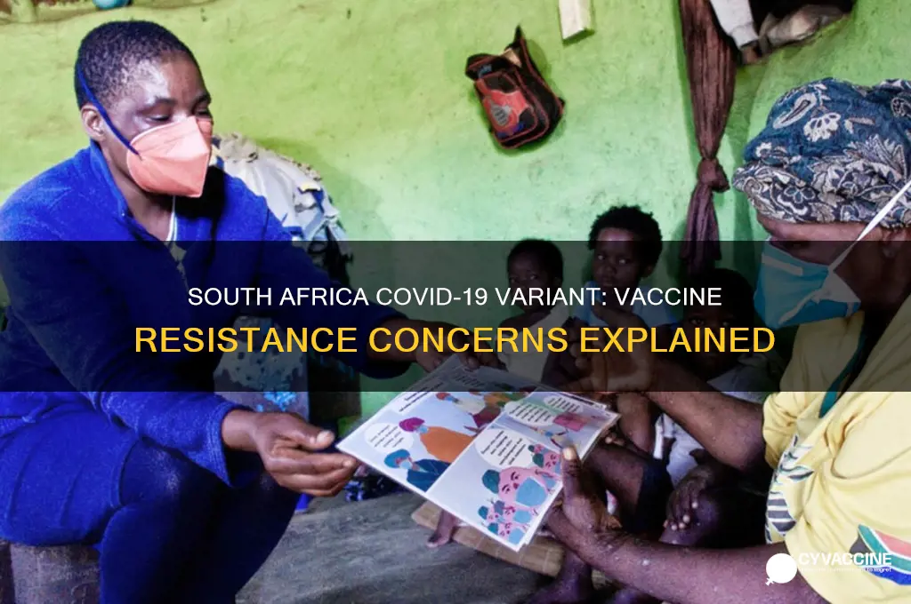 is the south africa variant resistant to vaccine