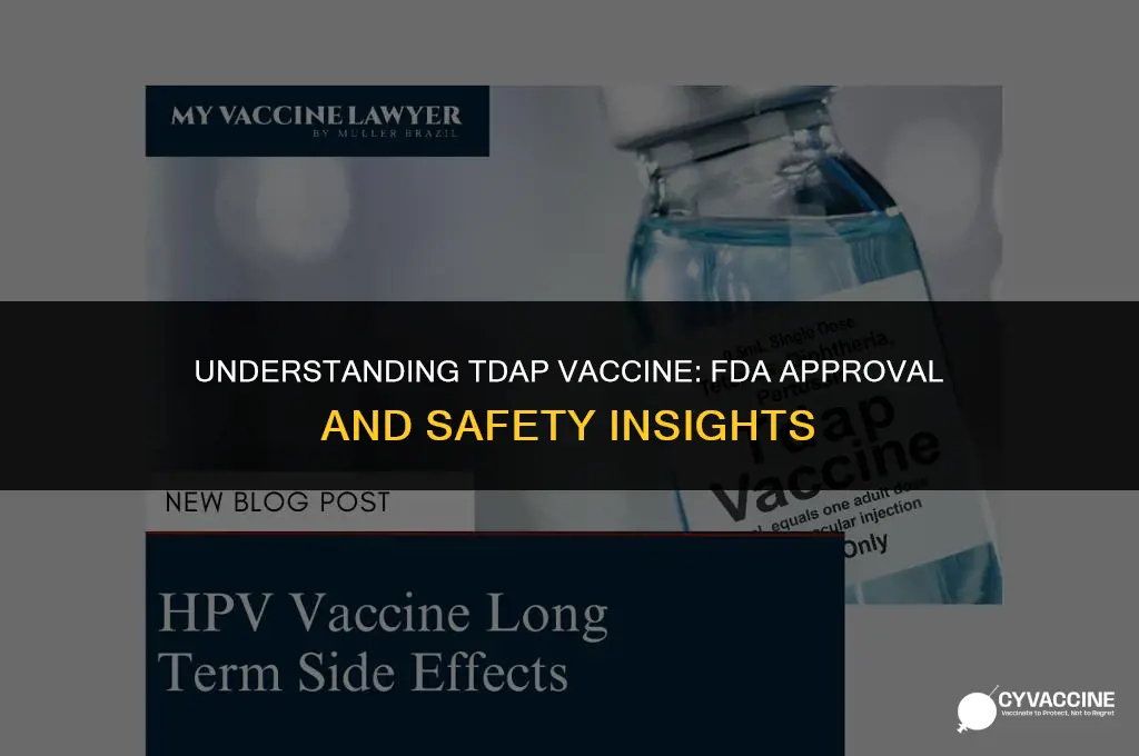 is the tdap vaccine fda approved