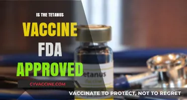 Understanding Tetanus Vaccine: FDA Approval and Safety