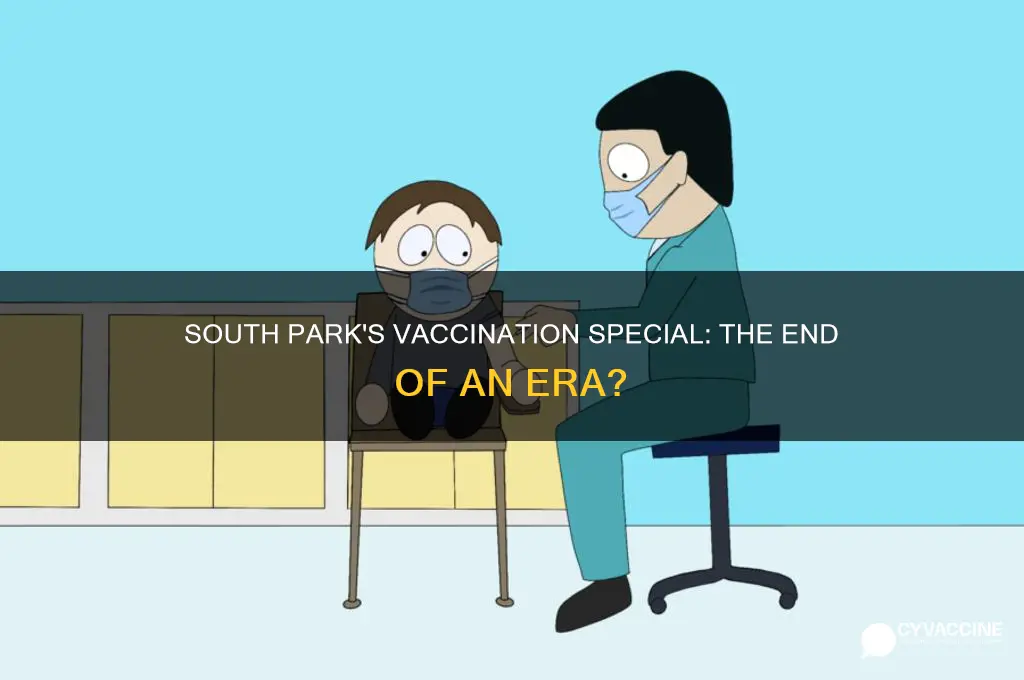 is the vaccination special the end of south park
