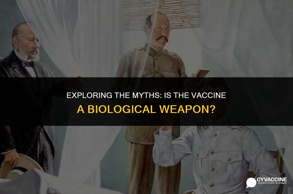 is the vaccine a bio weapon