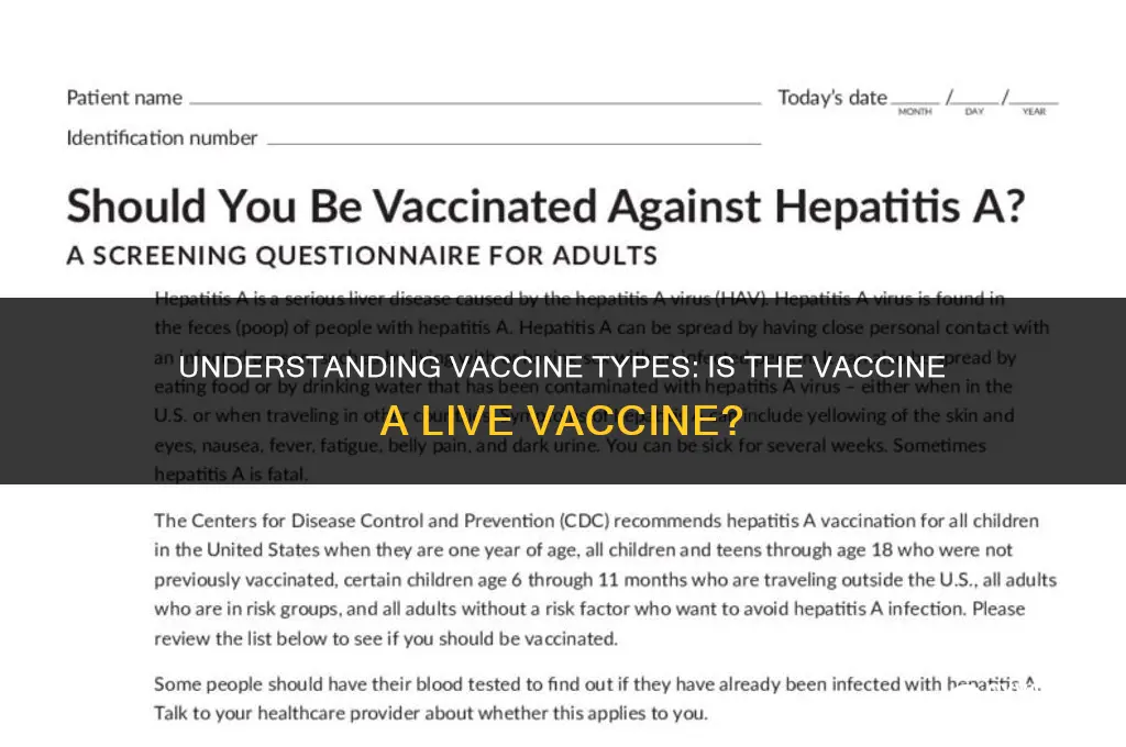 is the vaccine a live vaccine