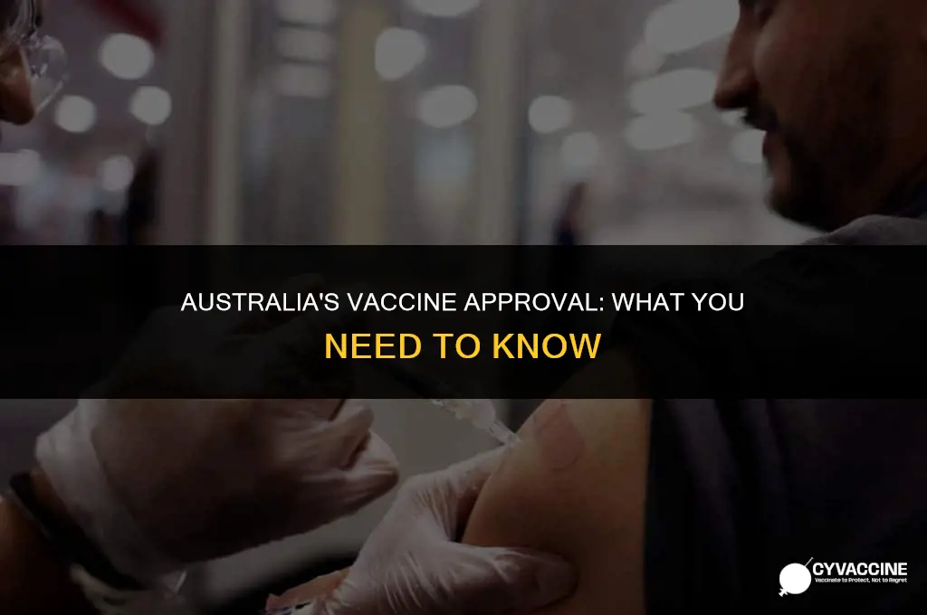 is the vaccine approved in australia