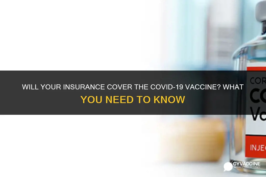 is the vaccine covered by insurance