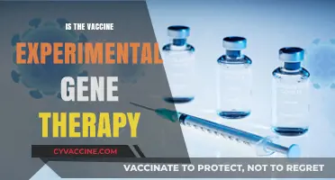Decoding the Science: Is the Vaccine Experimental Gene Therapy?