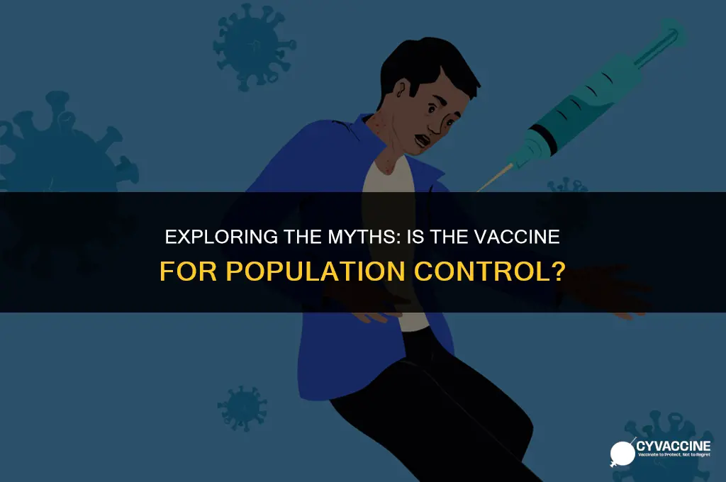 is the vaccine for population control