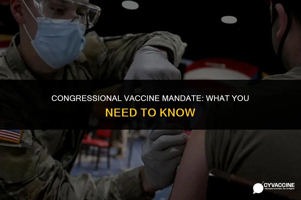 is the vaccine mandatory for congress