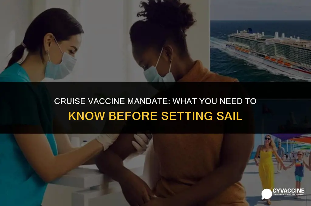 is the vaccine mandatory for cruises