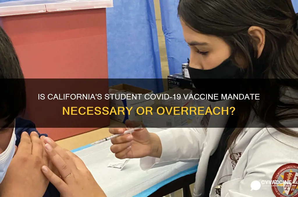 is the vaccine mandatory for students in california