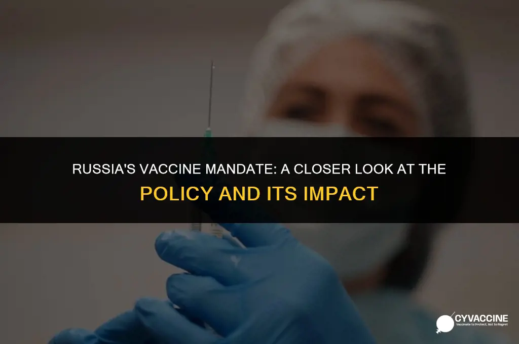 is the vaccine mandatory in russia
