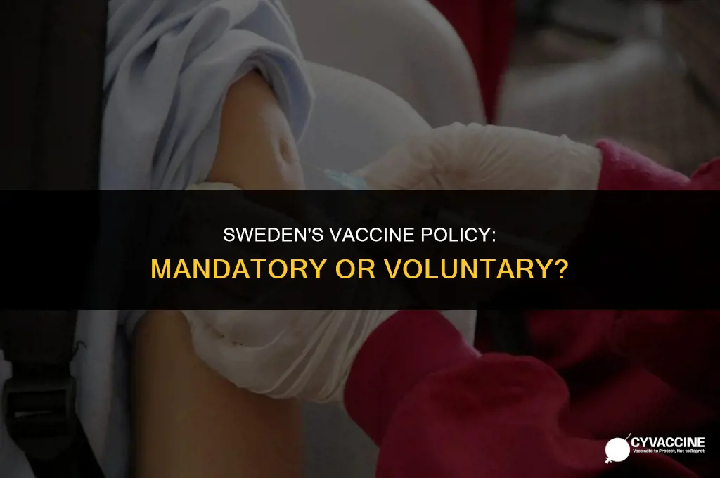 is the vaccine mandatory in sweden