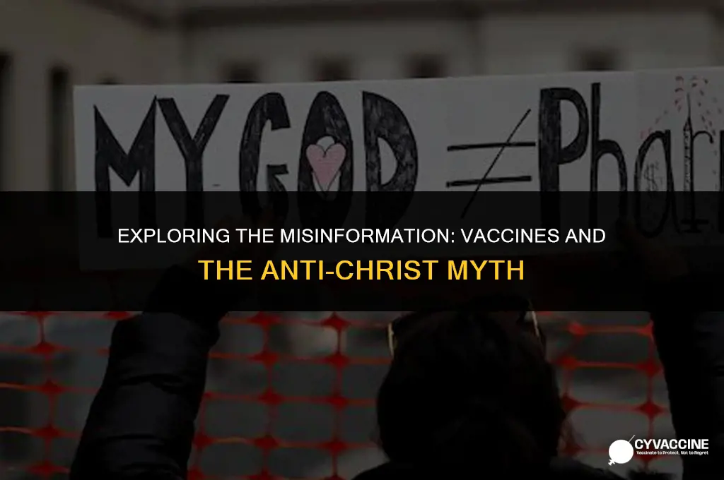 is the vaccine the anti christ
