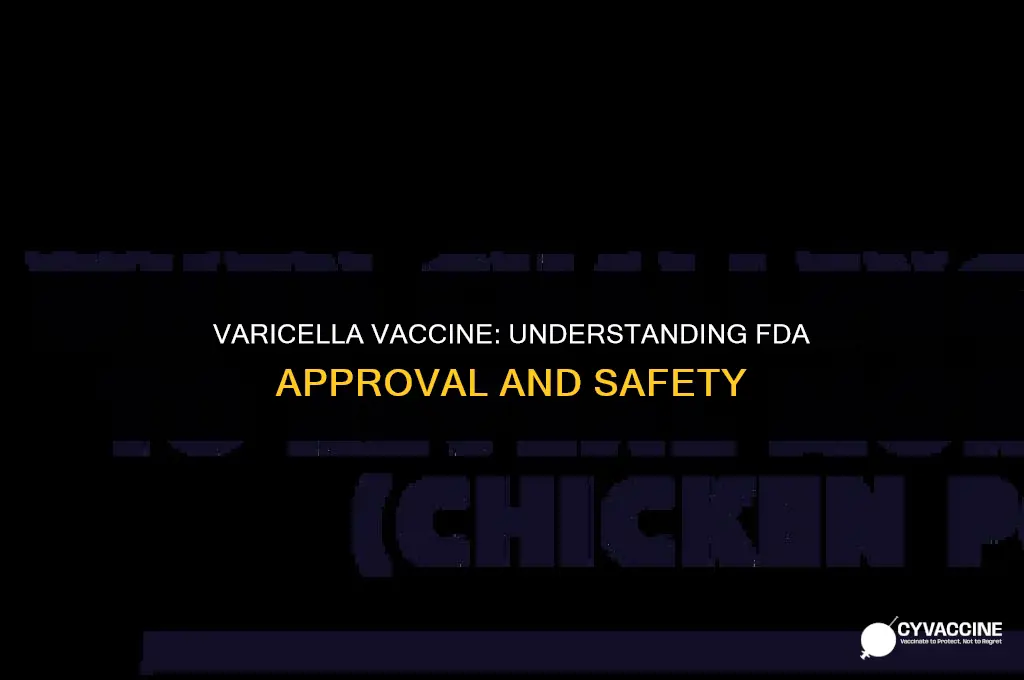 is the varicella vaccine fda approved