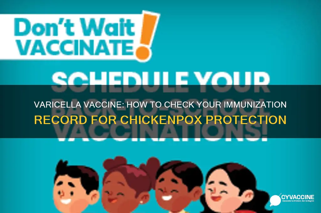 is the varicella vaccine on my immunization recoed