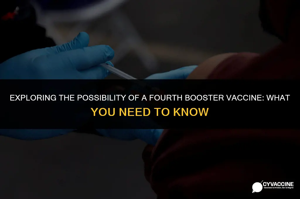 is there a 4th booster vaccine