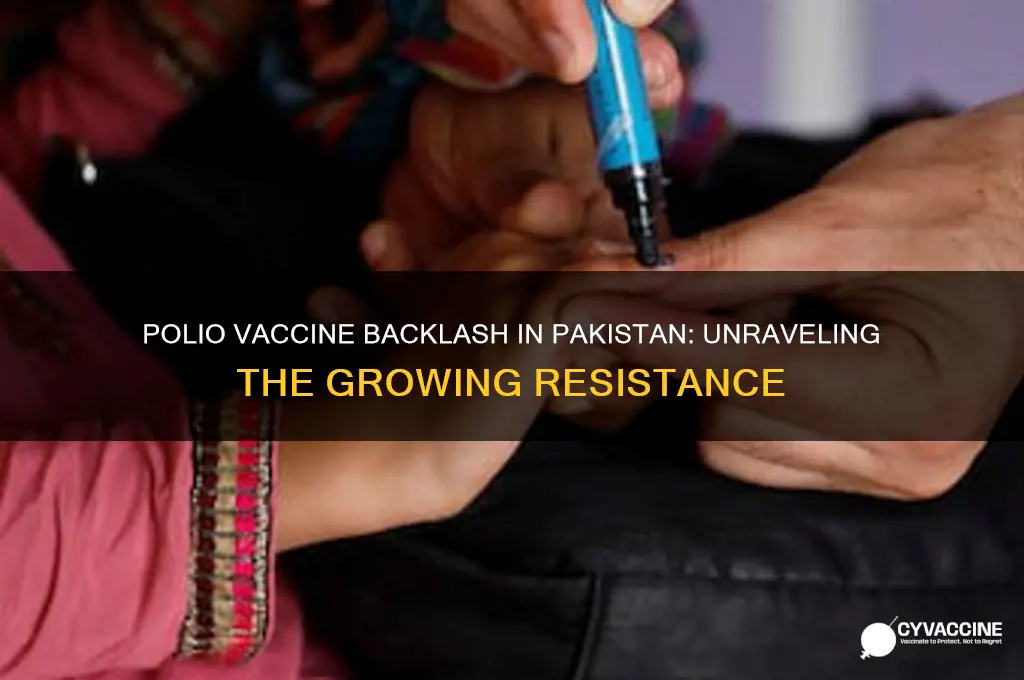 is there a backlash against the polio vaccine in pakistan