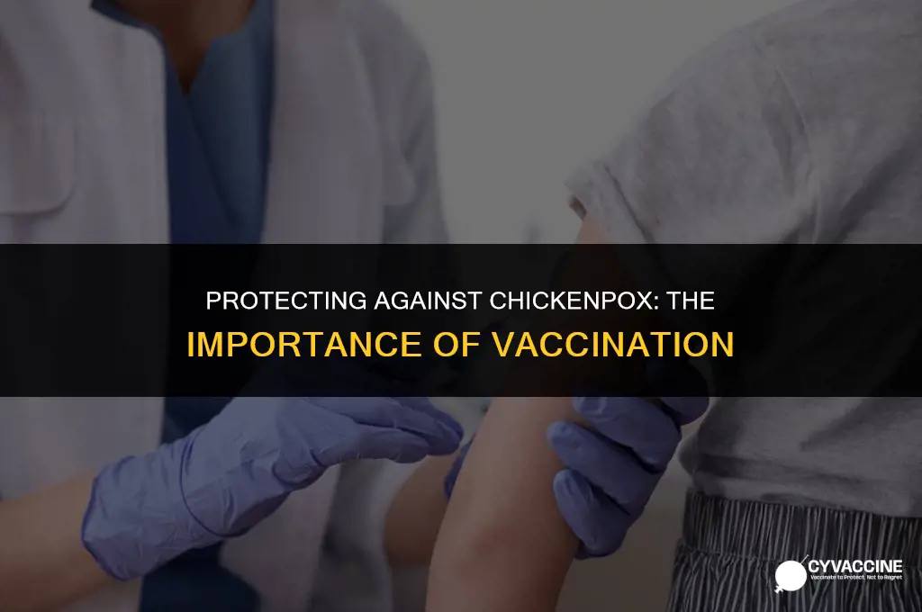 is there a chicken pox vaccination