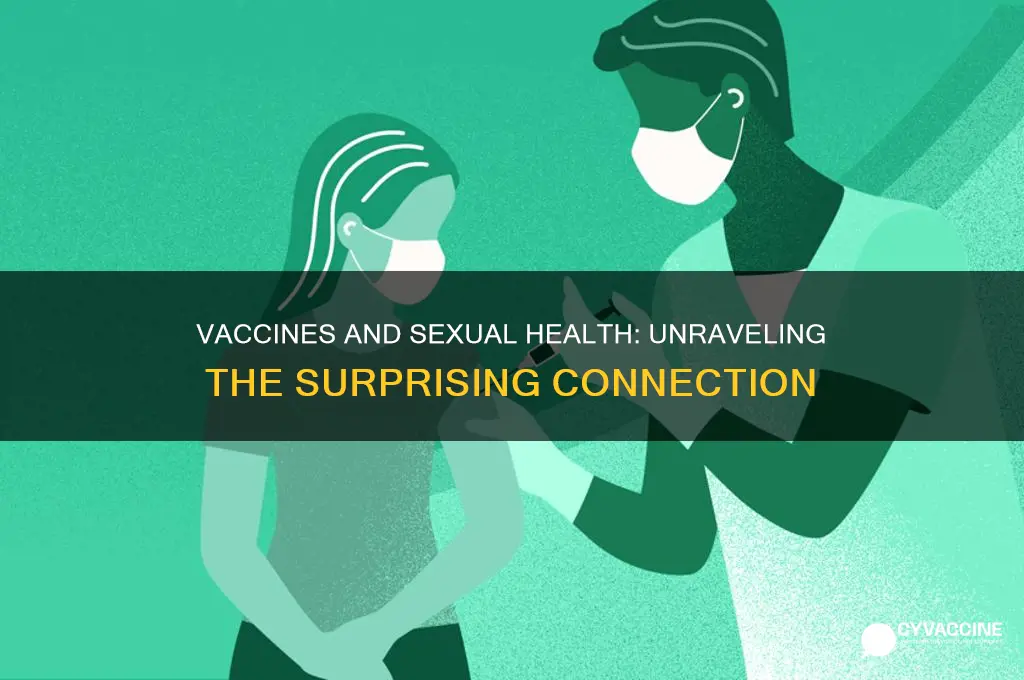 is there a connection between vaccines and sex