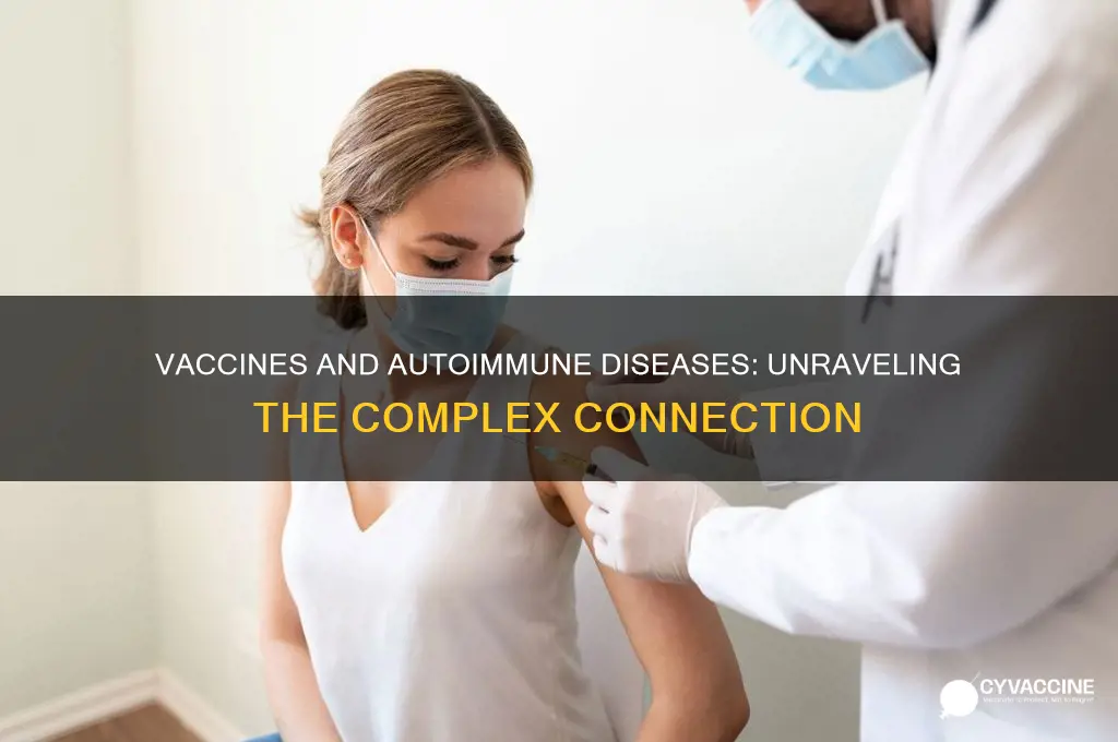 is there a link between vaccines and autoimmune disease