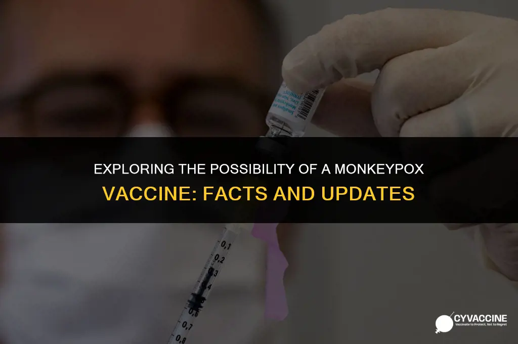 is there a monkey poc vaccine