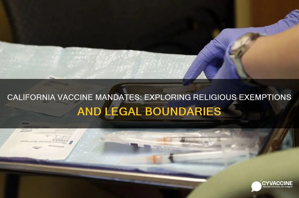 is there a religious exemption for vaccines in california