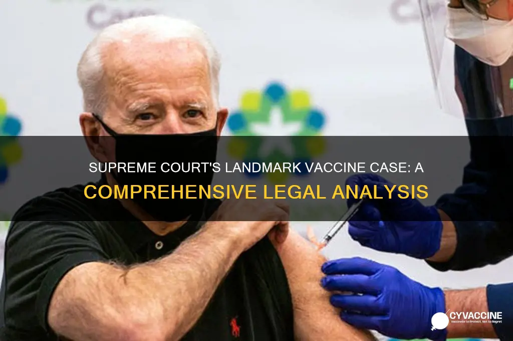 is there a supreeme court case dealing with vaccines