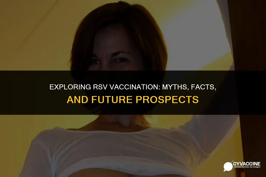 is there a vaccination for rsv