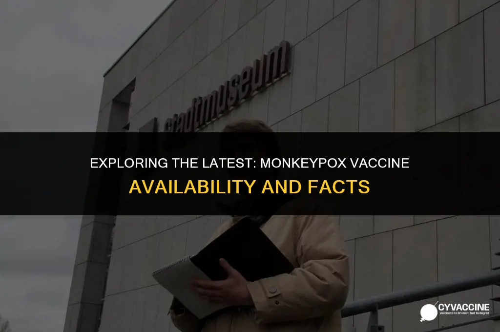 is there a vaccine fir monkeypox