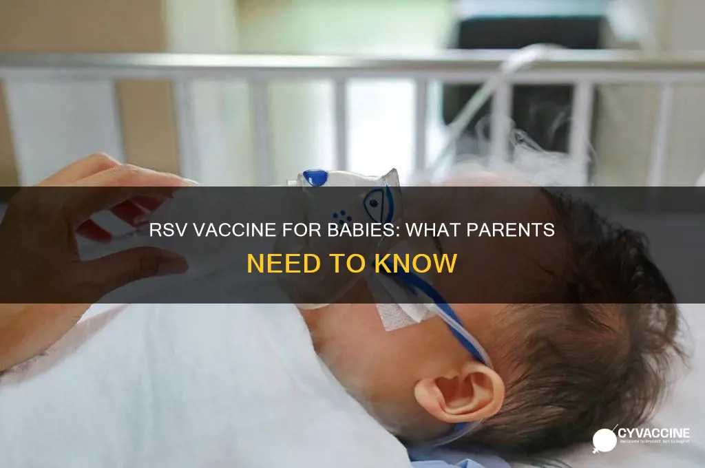 is there a vaccine for babies for rsv