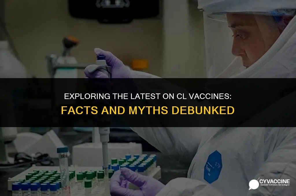 is there a vaccine for cl
