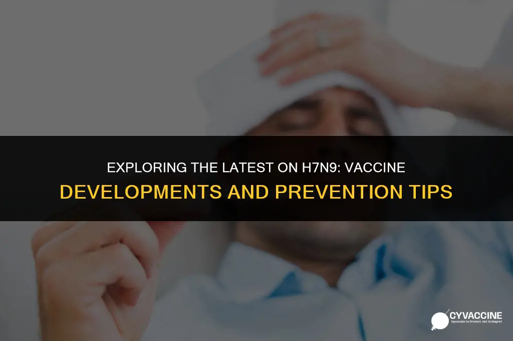 is there a vaccine for h7n9
