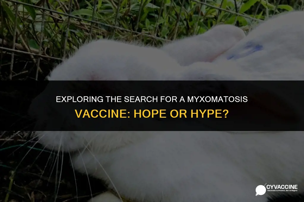 is there a vaccine for myxomatosis