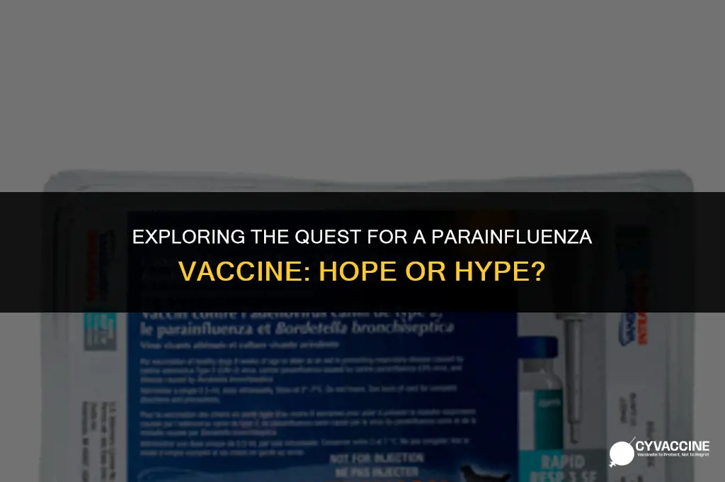is there a vaccine for parainfluenza
