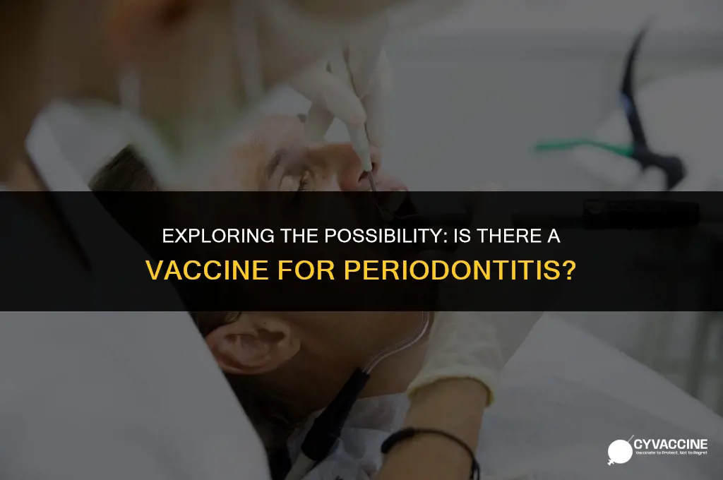 is there a vaccine for periodontitis