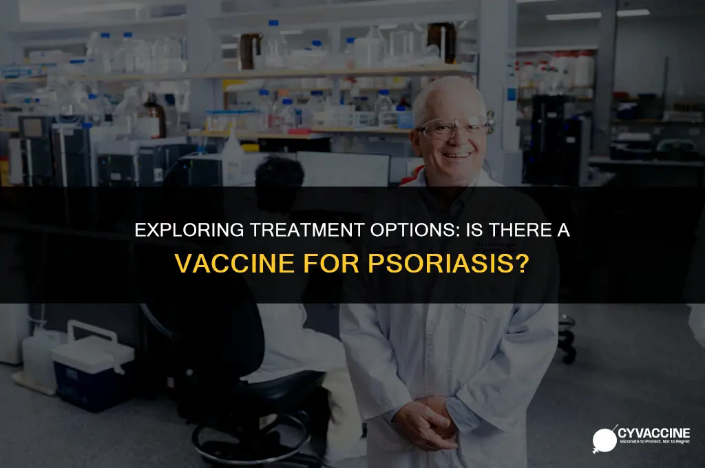 is there a vaccine for psoriasis