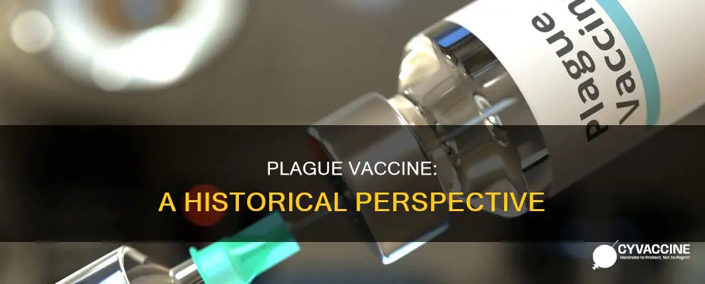 is there a vaccine for the bubonic plague