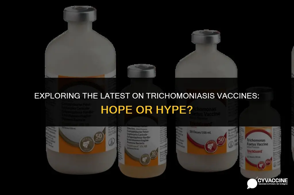 is there a vaccine for trichomom