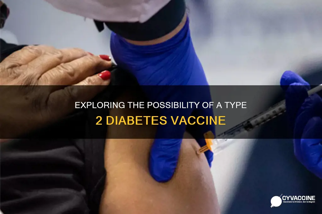 is there a vaccine for type 2 diabetes