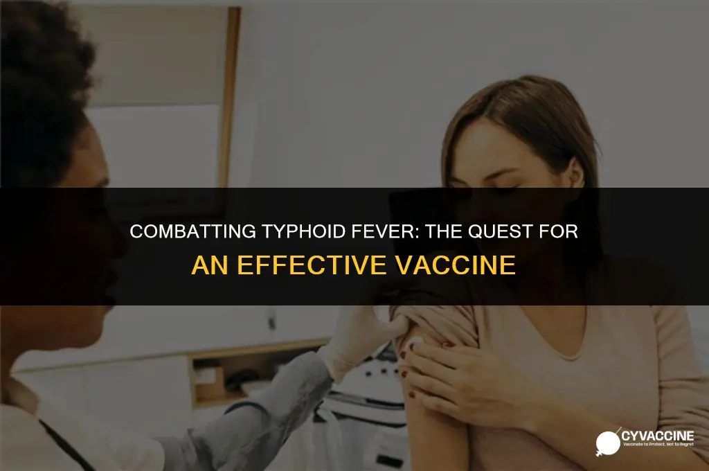 is there a vaccine fortyphoid fever