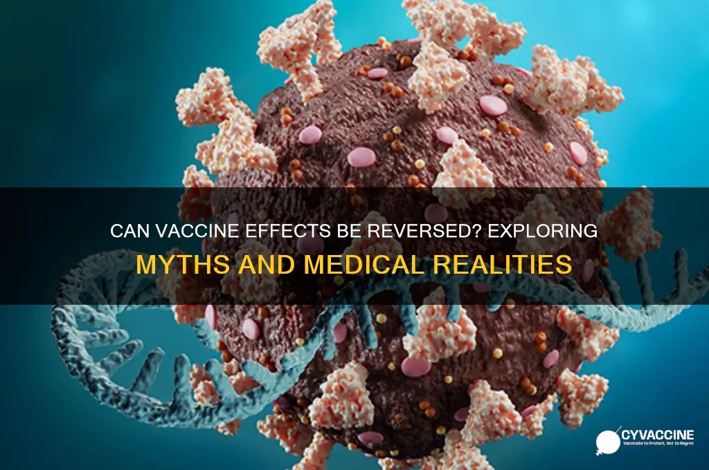 is there a way to reverse a vaccine